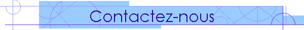 Contactez-nous